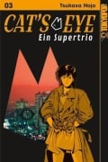 Cover-Bild zum Titel 'Cat's Eye - Ein Supertrio 03' von 'Tsukasa Hojo'