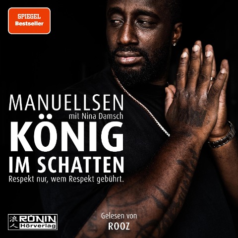 König im Schatten - Nina Damsch, Manuellsen