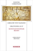 Orationes 32-37 - Konstantinopler Reden - 