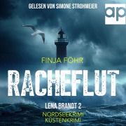 Cover-Bild zum Titel 'Racheflut' von 'Finja Föhr'