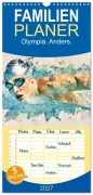 Cover-Bild zum Titel 'Familienplaner 2027 - Olympia. Anders. mit 5 Spalten (Wandkalender, 21 x 45 cm) CALVENDO' von 'Daniela Tapper'