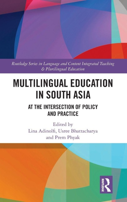 Multilingual Education in South Asia - 