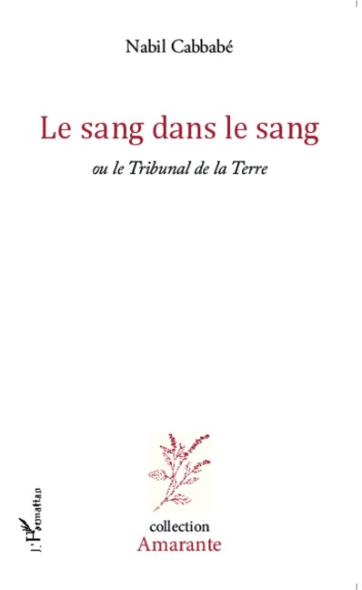 Le sang dans le sang - Cabbabe