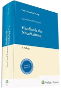 Cover-Bild zum Titel 'Handbuch der Notarhaftung' von 'Hans Gerhard Ganter, Christian Hertel, Heinz Wöstmann'