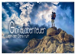 Cover-Bild zum Titel 'Gipfelabenteuer - wenn der Berg ruft (Wandkalender 2026 DIN A2 quer), CALVENDO Monatskalender' von 'Renate Utz'