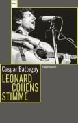 Cover-Bild zum Titel 'Leonard Cohens Stimme' von 'Caspar Battegay'