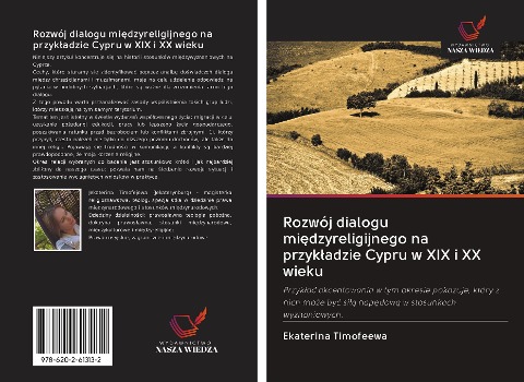 Rozwój dialogu mi¿dzyreligijnego na przyk¿adzie Cypru w XIX i XX wieku - Ekaterina Timofeewa