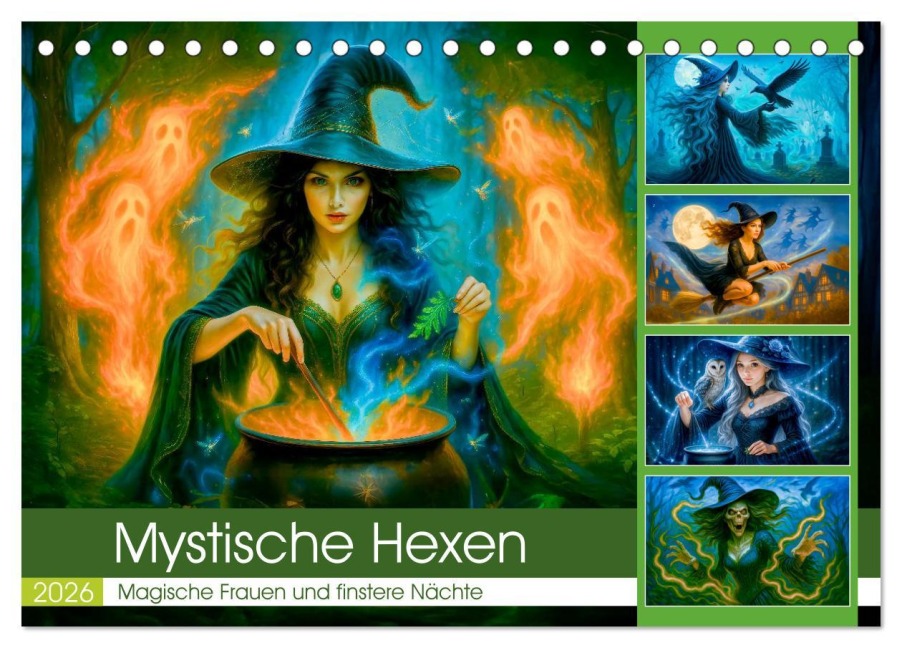Mystische Hexen - Magische Frauen und finstere Nächte (Tischkalender 2026 DIN A5 quer), CALVENDO Monatskalender - Anja Frost