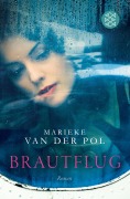 Cover-Bild zum Titel 'Brautflug' von 'Marieke Van Der Pol'
