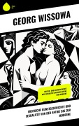 Cover-Bild zum Titel 'Erotische Kunstgeschichte und Sexualität von der Antike bis zur Moderne' von 'Georg Wissowa'