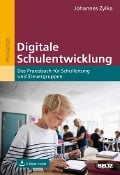 Digitale Schulentwicklung - Johannes Zylka