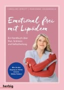 Cover-Bild zum Titel 'Emotional frei mit Lipödem' von 'Caroline Sprott, Marianne Jouanneaux'