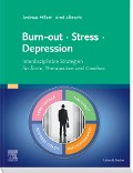 Cover-Bild zum Titel 'Burn-out - Stress - Depression' von 'Andreas Hillert, Arnd Albrecht'