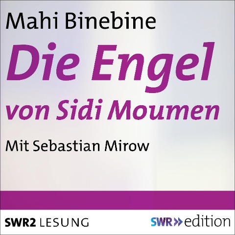 Die Engel von Sidi Moumen - Mahi Binebine