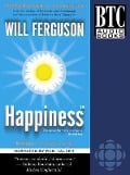 Happiness(tm) - Will Ferguson