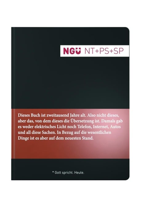 Neue Genfer Übersetzung (NGÜ) - Neues Testament mit Psalmen und Sprüchen - 
