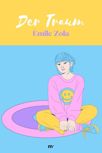 Der Traum - Émile Zola