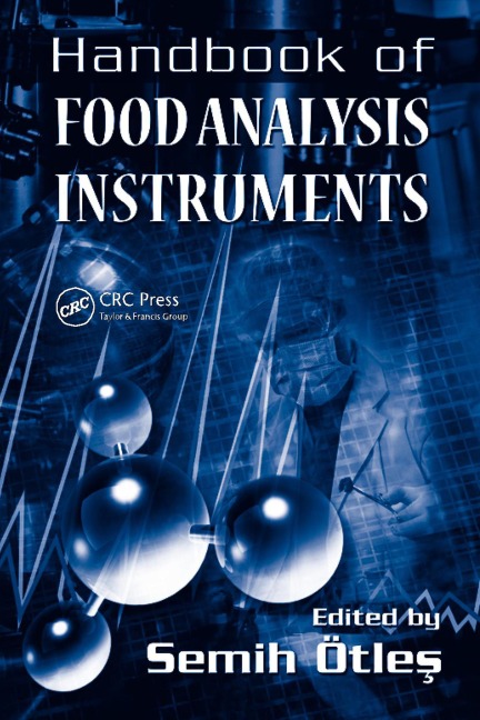 Handbook of Food Analysis Instruments - 
