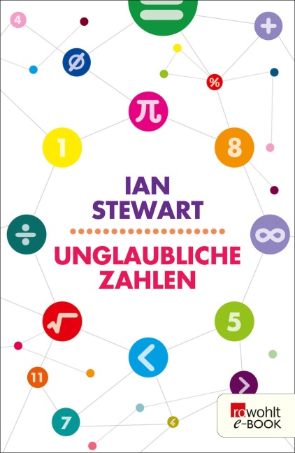 Unglaubliche Zahlen - Ian Stewart