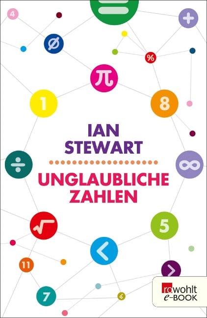 Unglaubliche Zahlen - Ian Stewart