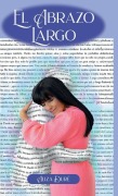 Cover-Bild zum Titel 'El Abrazo Largo' von 'Aliza Duré'