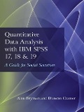 Cover-Bild zum Titel 'Quantitative Data Analysis with IBM SPSS 17, 18 & 19' von 'Alan Bryman, Duncan Cramer'