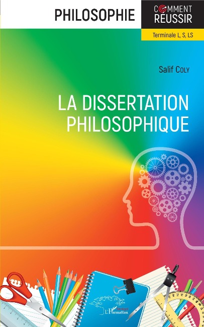 La dissertation philosophique - Coly