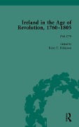 Cover-Bild zum Titel 'Ireland in the Age of Revolution, 1760-1805, Part I, Volume 1' von 'Harry T Dickinson'