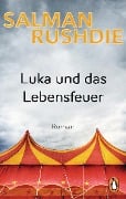 Cover-Bild zum Titel 'Luka und das Lebensfeuer' von 'Salman Rushdie'
