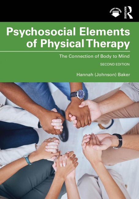 Psychosocial Elements of Physical Therapy - Hannah (Johnson) Baker
