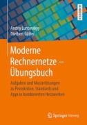 Cover-Bild zum Titel 'Moderne Rechnernetze - Übungsbuch' von 'Andriy Luntovskyy, Dietbert Gütter'