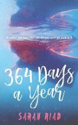 364 Days a Year - Sarah Riad