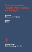 Cover-Bild zum Titel 'Pharmakologie und klinische Pharmakologie von Hydergin®' von ''