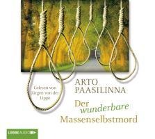 Der wunderbare Massenselbstmord - Arto Paasilinna