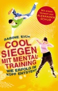 Cover-Bild zum Titel 'Cool siegen.' von 'Sabine Eich'