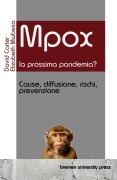 Cover-Bild zum Titel 'Mpox - la prossima pandemia?' von 'David Carter, Elizabeth Mwbesa'