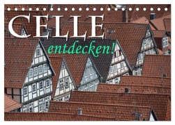 Cover-Bild zum Titel 'CELLE entdecken (Tischkalender 2026 DIN A5 quer), CALVENDO Monatskalender' von 'Hubertus Blume'