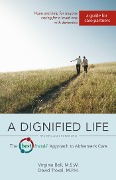 Cover-Bild zum Titel 'A Dignified Life' von 'Virginia Bell, David Troxel'