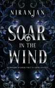 Cover-Bild zum Titel 'Soar in the Wind' von 'Niranjan'
