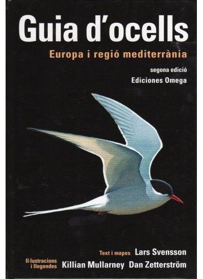 Guia d'ocells : Europa i regió mediterrània - Killian Mullarney, Lars Svensson, Dan Zetterström
