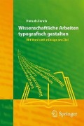 Cover-Bild zum Titel 'Wissenschaftliche Arbeiten typografisch gestalten' von 'Manuela Bendix'