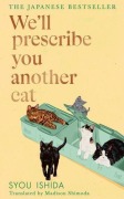 Cover-Bild zum Titel 'We'll Prescribe You Another Cat' von 'Syou Ishida'