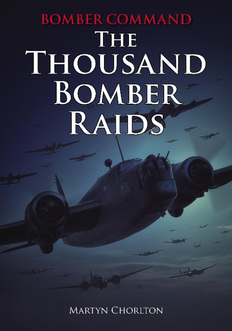 Bomber Command - Martyn Chorlton