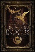 Dragon Dodgers (Wounds in the Sky, #0.5) - V. R. Cardoso