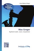 Cover-Bild zum Titel 'Max Greger' von ''