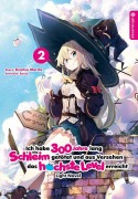 Cover-Bild zum Titel 'Ich habe 300 Jahre lang Schleim getötet und aus Versehen das höchste Level erreicht Light Novel 02' von 'Kisetsu Morita, Benio'