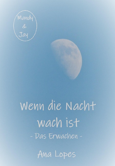 Das Erwachen - Ana Lopes
