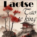 Cover-Bild zum Titel 'Tao Te King' von 'Laotse'