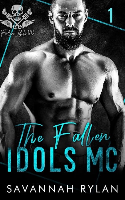 The Fallen Idols MC 1 - Savannah Rylan