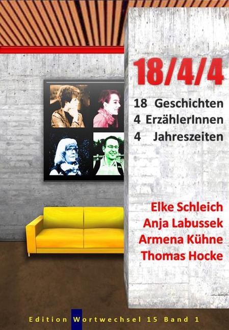 18/4/4 - Thomas Hocke, Anja Labussek, Elke Schleich, Armena Kühne
